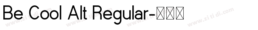 Be Cool Alt Regular字体转换